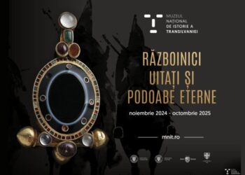 RĂZBOINICI UITAȚI ȘI PODOABE ETERNE – Fabuloasă expoziție de bijuterii antice, la Muzeul Naţional de Istorie a Transilvaniei