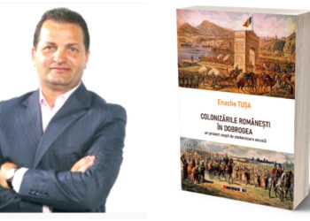 „COLONIZĂRILE ROMÂNEȘTI ÎN DOBROGEA” –  Lansare de carte la Constanța, Tulcea și Galați
