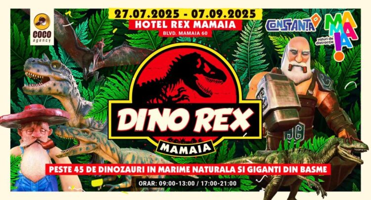 Dino Rex – O experiență preistorică interactivă, la Mamaia, în perioada 27 iulie – 7 septembrie