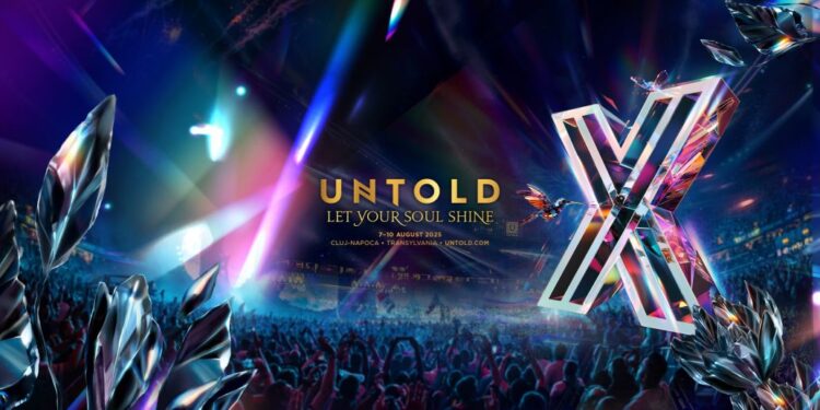 Untold X: Cei mai mari DJ ai lumii și un concept vizual spectaculos