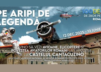 PE ARIPI DE LEGENDĂ – Avioane, elicoptere și povestea aviatorilor români, la Castelul Cantacuzino din Bușteni