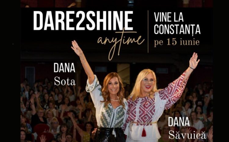 Dare2Shine Constanța – Povești de viață ce inspiră și motivează, la Centrul Jean Constantin
